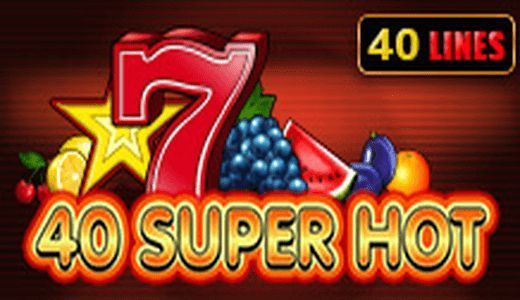 40 Super Hot – free demo