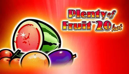 Plenty of Fruit 20 Hot – free demo